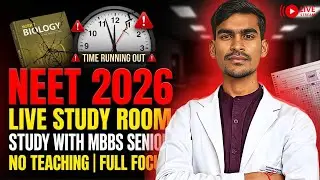 12:00 AM Study Session | NEET 2026 | Study with MBBS Student | Medico Nishant