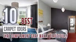 10 Best Carpet Ideas That Complement Gray Walls Beautifully