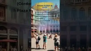 Must-See Landmarks in Spain 🇪🇸 List of places to visit.