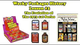Wacky Packages History Lesson 2 - Legendary 1973 1st Series Mysteries Explained Clearly
