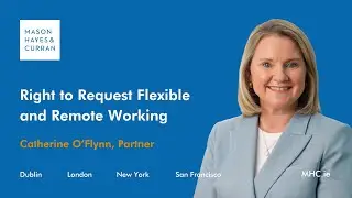 Right to Request Flexible and Remote Working