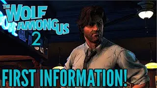 The Wolf Among Us:Season 2: FIRST NEWS and story info (Telltale Games)