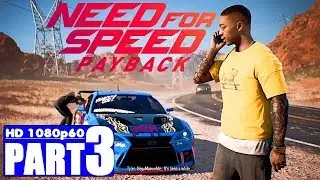 Need For Speed Payback PC Gameplay Walkthrough PART 3