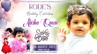 Kode's First Birthday Celebrations 🎂 // ●From Baby to ONE-derful ■ Save the Date!! // ABISHA QUEEN