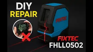 Repair of Chinese laser level FIXTEC FHLL0502