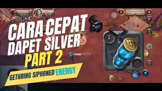Cara Cepat Dapet Silver di Albion Online Part 2 | Gathering Siphoned Energy Mobile
