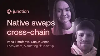 Native swaps between major ecosystems | Irena Timofeeva & Shaun Janse (Chainflip)