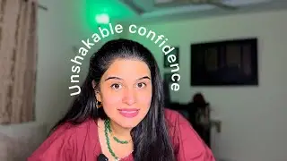 How to become truly confident | Unshakable confidence guide 