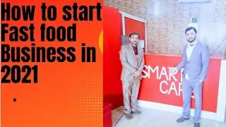 How to start fast food Business? | Fast Food Business in Pakistan | New Business ideas in 2022