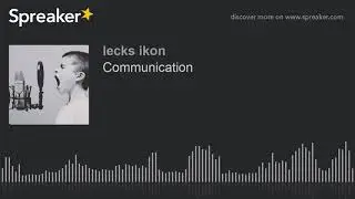 Communication