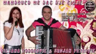 Srdjan Petrovic i Biljana Todorovic MANDRUCO ME DRAG DJE CINJE