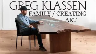 Greg Klassen - Live Edge River Table inventor | Woodworking artist highlight