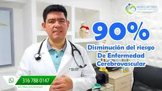 📌🧩Reducir el riesgo de enfermedad cerebrovascular ✅ Dr. Marco 🩺M&eacute;dico Internista e Intensivista
