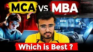 Stop! Don&rsquo;t Pick MCA or MBA Until You Watch This | Complete Guide for 2026