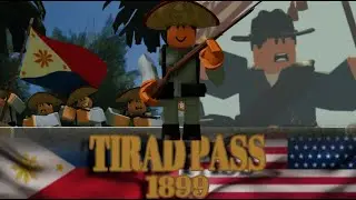 Roblox Philippine American War: Battle of Tirad Pass