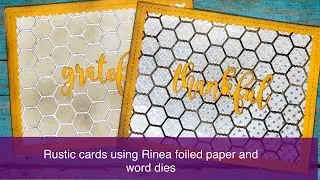 Rustic Cards using Rinea's foiled paper