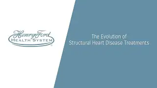 Dr. Brian O'Neill - Evolution of Structural Heart Disease Treatments