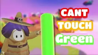 Fall Guys But I Cant Touch Green!