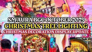 SM AURA Grand Christmas Tree Lighting Decoration Display Update October 2025