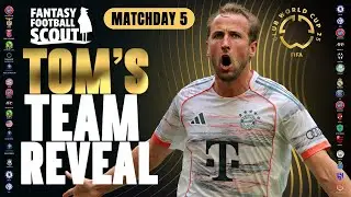 TOM'S MD5 TEAM REVEAL! 🔥 | BEST PLAYERS TO BUY! | FIFA CLUB WORLD CUP FANTASY 2025 TIPS + STRATEGY