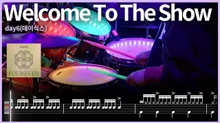 70.DAY6(데이식스) - Welcome to the Show 드럼커버 【★★★☆☆】 | drums tutorial ドラムを弾いてみました 【TAB譜】