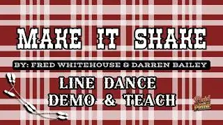 Make It Shake | Line Dance DEMO & TEACH | Level: Advanced Phrased