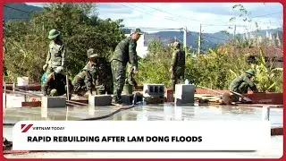 Быстрое восстановление после наводнения в провинции Ламдонг | Vietnam Today