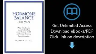 Hormone Balance for Men: What your doctor may not tell you about prostate health and natural hormone