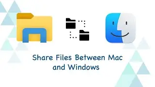 Transfer Files Between Mac and Windows without software | Fast Sharing