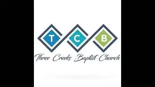 Three Creeks Baptist Church Live Stream