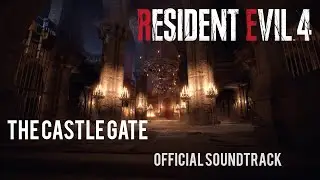 The Castle Gate | Resident Evil 4 Remake Soundtrack Official