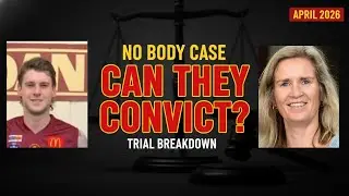 Patrick Stephenson Trial: What to Expect | Can They Convict Without a Body? Samantha Murphy Case