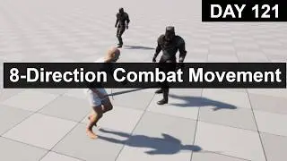 Day 121 Project Rance [GAS] — 8-direction combat movement complete