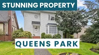 New Westminster Property Tour - Queens Park, gorgeous lot