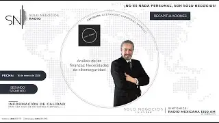 [SNR] Segundo segmento de Solo Negocios Radio del 16 de enero de 2026