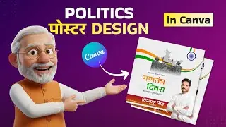 Politics Poster Design in Canva | Hindi Step by Step Beginner Tutorial | Social Media