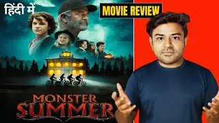 monster summer review hindi #horror 