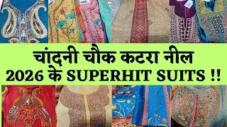 Chandni Chowk Katra Neel 2026 LATEST Design Suits🥰#delhi #onlineshopping #marketing Katra Neel Delhi
