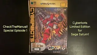 Cyberbots Limited Collector's Edition for Sega Saturn Unboxing and Content! CheckTheManual SP. 1