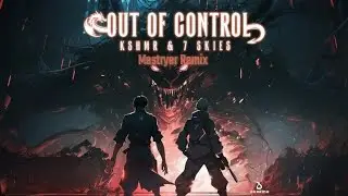 KSHMR X 7 SKIES - out of control (Mestryer remix)(Halloween edit)