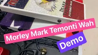 Electro Harmonix 5mm Power Amp Pedal and Morley Mark Tremonti Signature Wah Demo