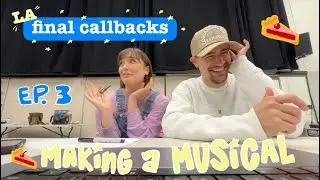 waitress FINAL CALLBACKS... + choreographing the entire musical?! bts vlog