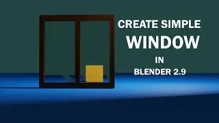 How to create simple window in blender eevee tutorial video