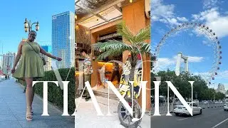 CHINA VLOG | I TOOK A SOLO MINI TRIP TO TIANJIN and here is how it  went....