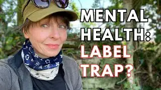 Are Mental Health Labels Helping or Hurting Us?