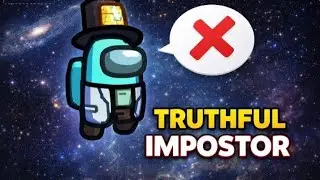 Can You Win As Being A Truthful Imposter In Among Us.