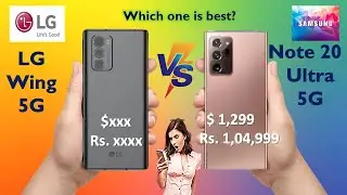 LG Wing vs Samsung Galaxy Note 20 Ultra || Full Comparison ⚡ Which is Best?