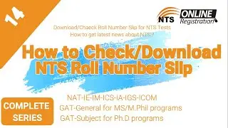 How to download NTS Roll number Slip.[E-Roll number Slip, Latest]