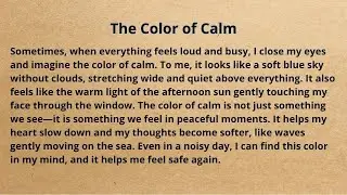 The Color of Calm / English Learning, Reading and Listening for all
