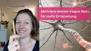 Schnelle Entspannung über den Vagus-Nerv